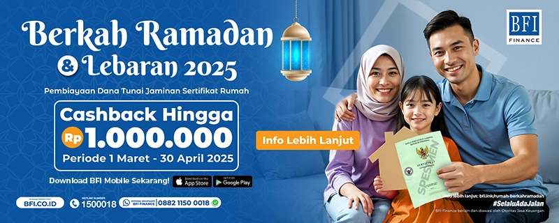 Promo Cashback Ramadan 2025 - Pembiayaan Jaminan Sertifikat Rumah/Ruko/Rukan